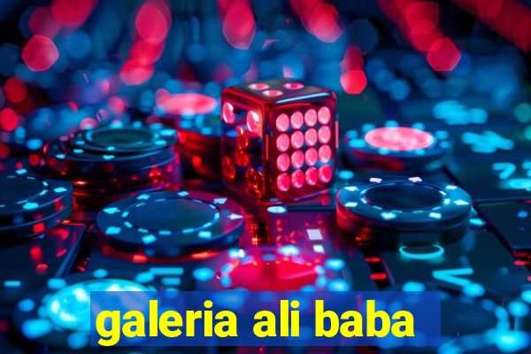 galeria ali baba